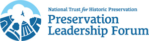 On the left, a circular logo with some buildings and symbols and the words National Trust Preservation Leadership Forum.